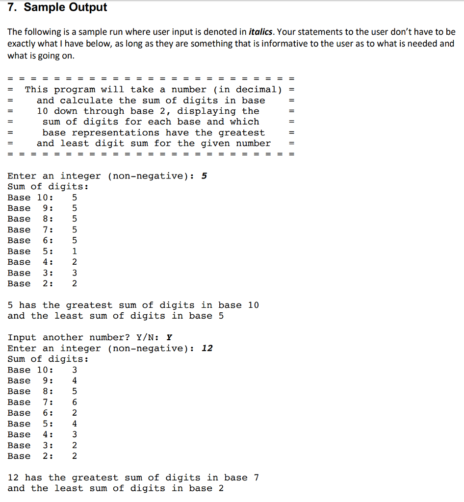 enter in a non-negative integer in decimal (base 10). The sum of