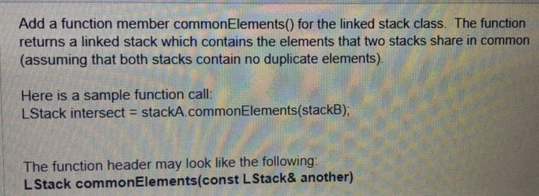  Add a function member common Elements() for the linked stack class.