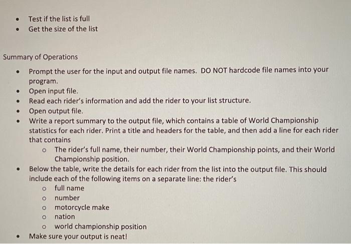 about each rider to an output file. . Problem Details You will