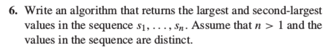  with if condition Write an algorithm that returns the largest and