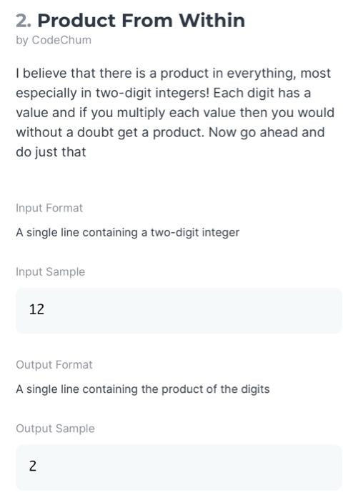 help me code this one 2. Product From Within by CodeChum I