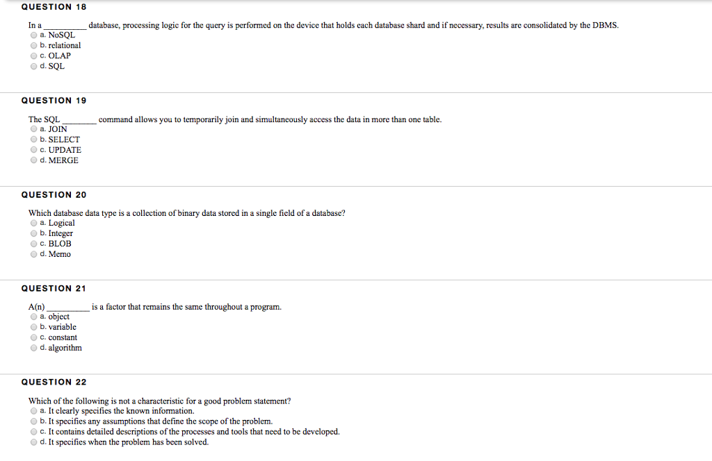  QUESTION 18 Ina database, processing logic for the query is performed