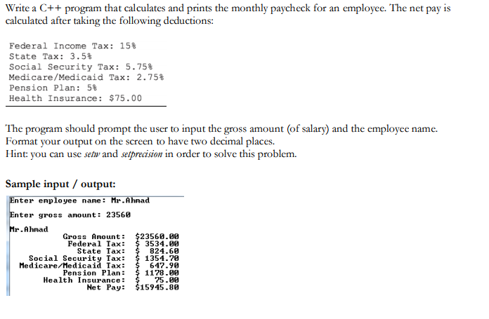  How can this be solved? Write a C++program that calculates and