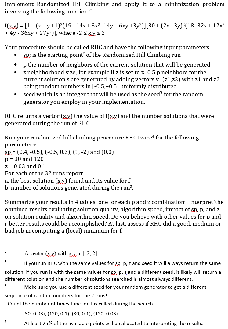  Implement Randomized Hill Climbing and apply it to a minimization problem