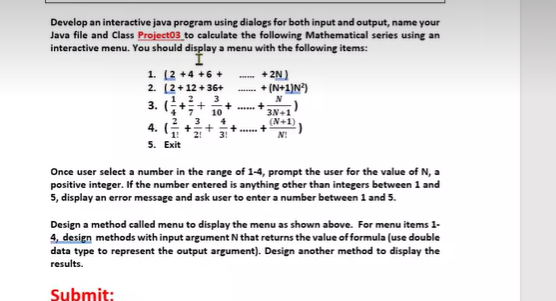 JAVA Coding: Develop an interactive java program using dialogs for both input
