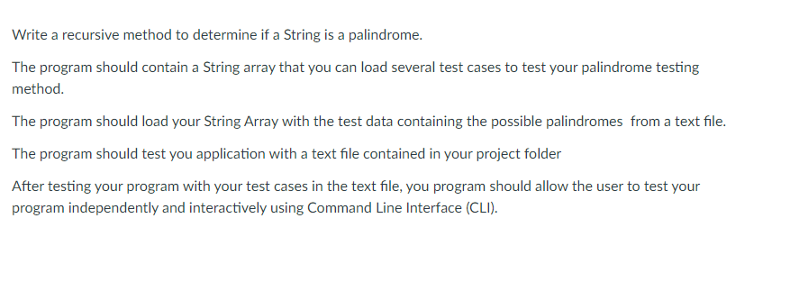 Write a recursive method to determine if a String is a palindrome.