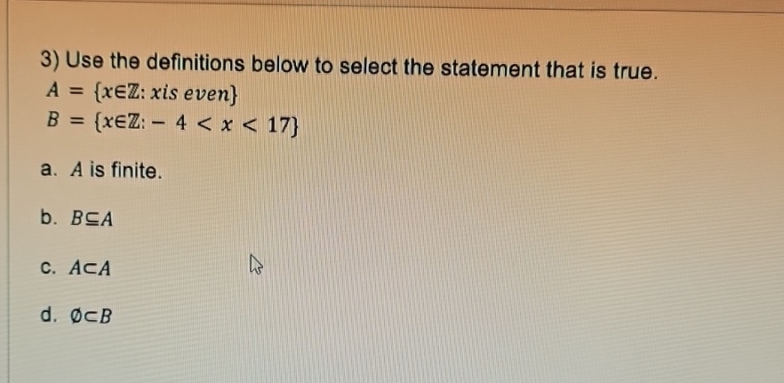  Use the definitions below to select the statement that is true.