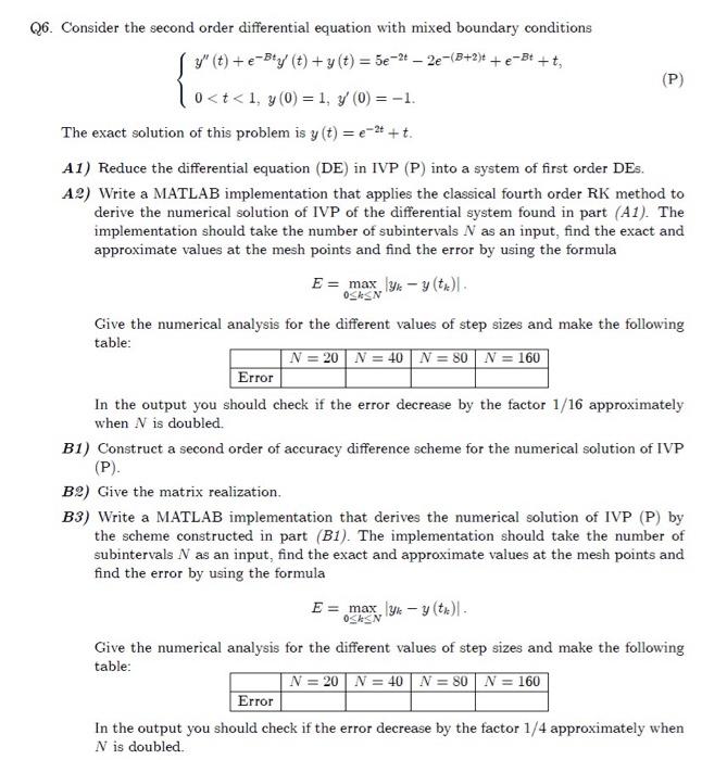B is 1 Q6. Consider the second order differential equation with mixed