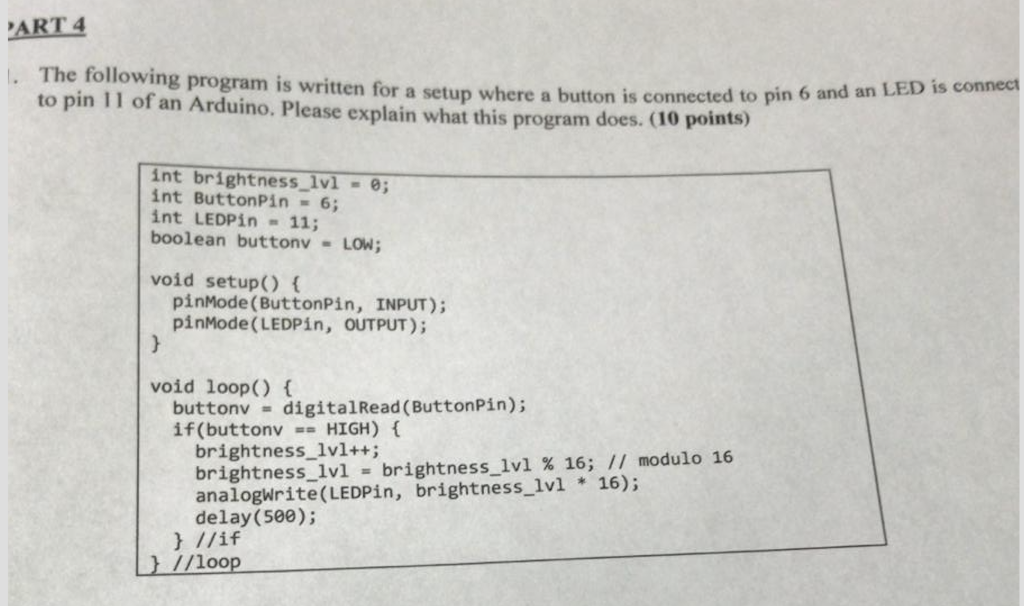 ART 4 The following program is written for a setup where