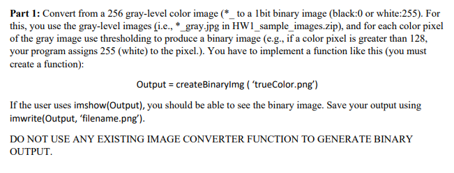  matlab Part 1: Convert from a 256 gray-level color image (*_to