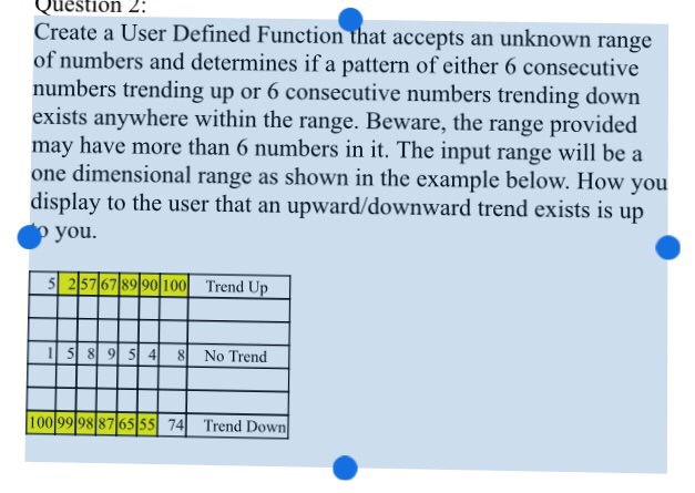  Help me pls Question 2: Create a User Defined Function that