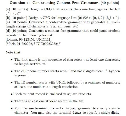  Question 4 - Constructing Context-Free Grammars (40 points] (a) [10 points)