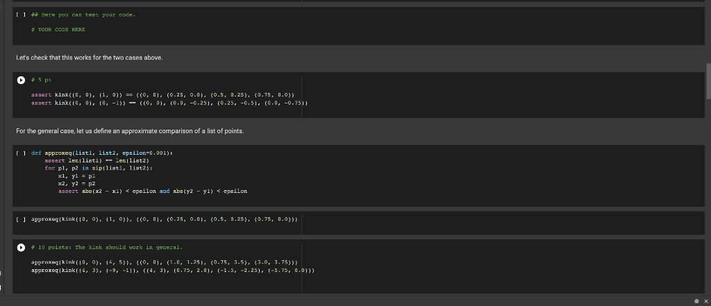 one question. you have to write code that runs the test AND