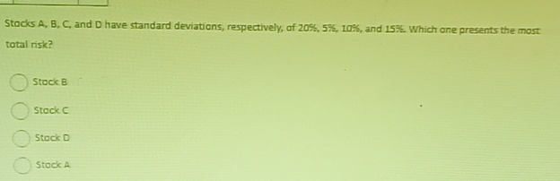  Stacks A, B, C, and D have standard deviations, respectively, of