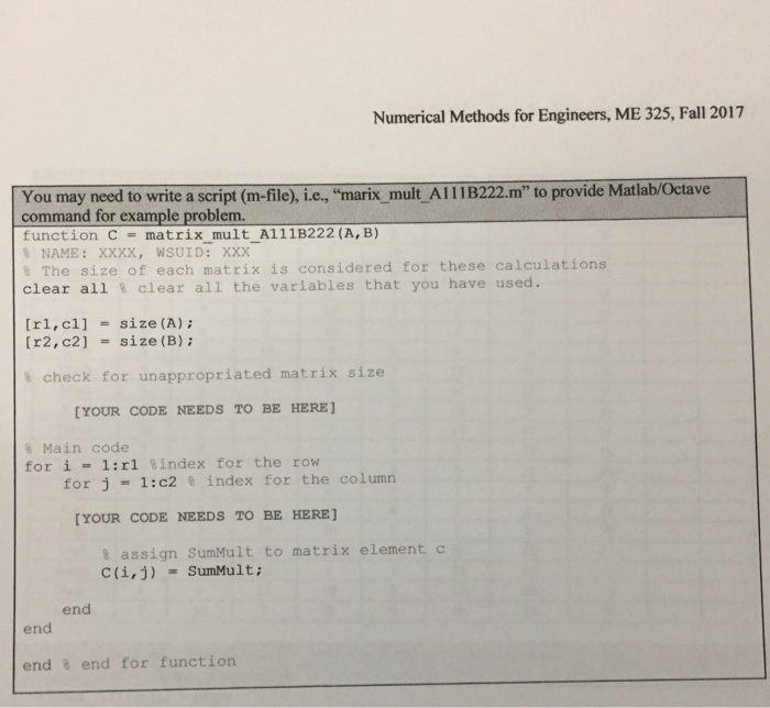 user-defined function, i.e., matrix_ mult_IYOUR WSU IDJ.m, calculating a matrix multiplication (4