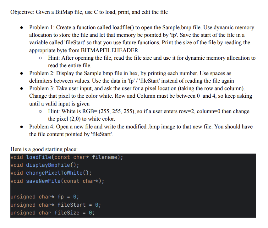  Given a bitmap file, write code to complete the following 4