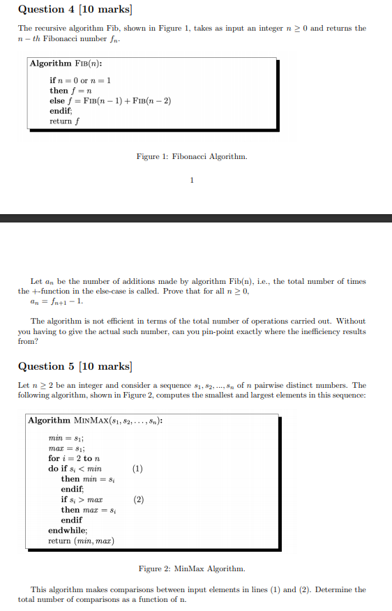 Question 4 (10 marks] The recursive algorithm Fib, shown in Figure
