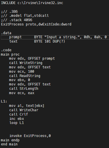 Assembly Language using Kip Irvine library. Above is code used to print