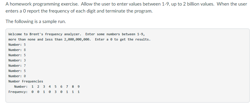 C++: A homework programming exercise. Allow the user to enter values between