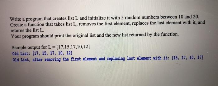  please write in python Write a program that creates list L