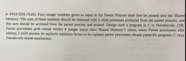  PROCESS (%20): Four integer numbers given as input to the Parent