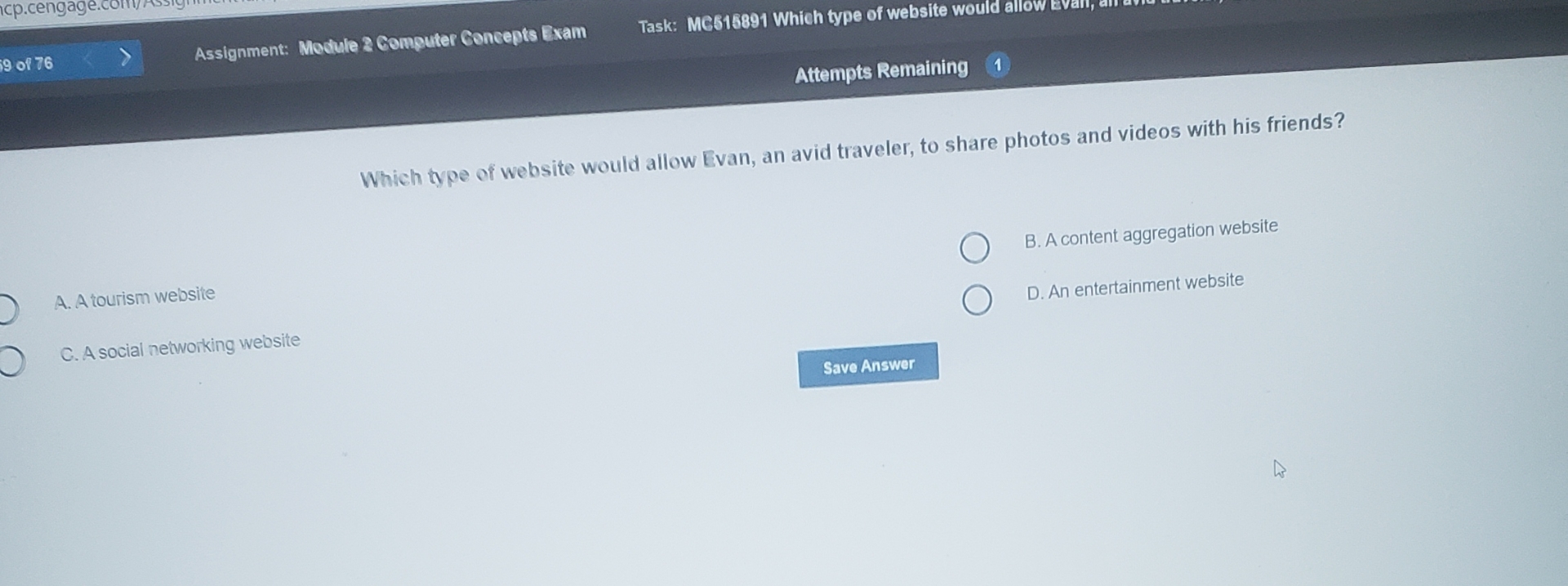  Assignment: Module 2 Computer Concepts Exam Task: MC515891 Which type of