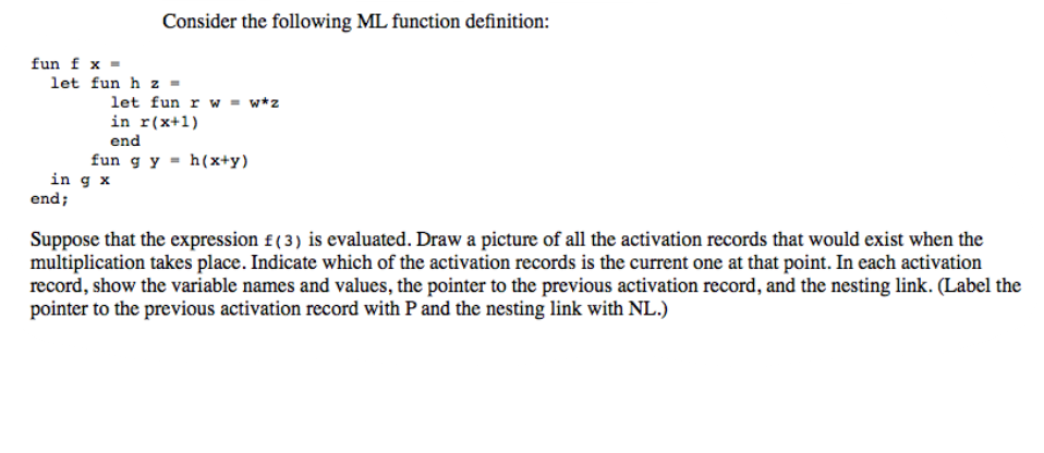 Regarding the comment, this is the ML programming language. Plenty of questions