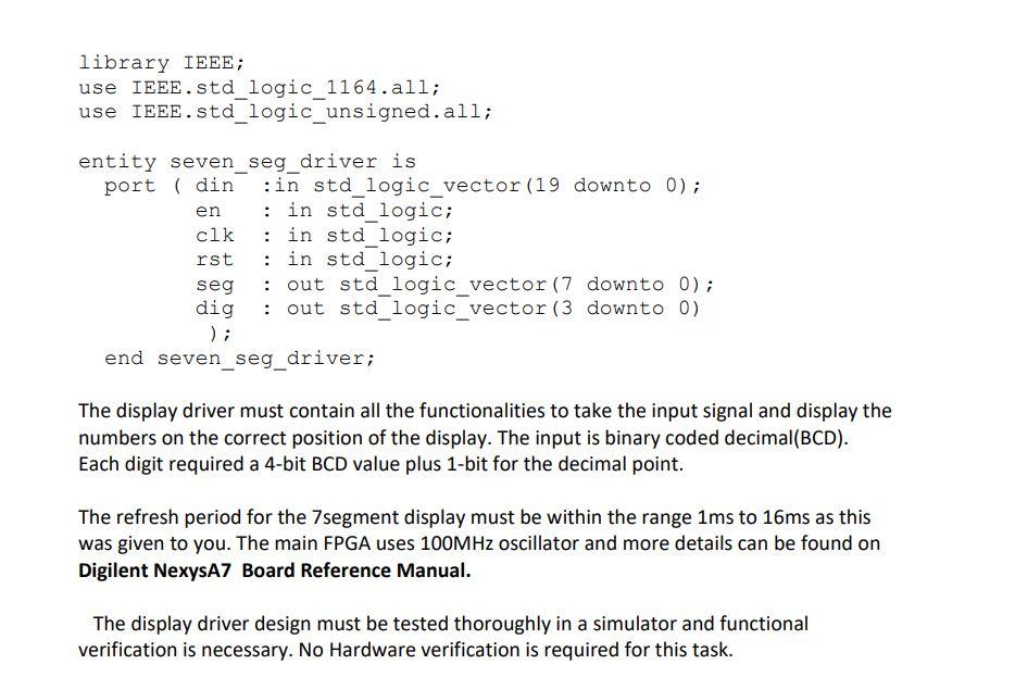 2 is to design and test a 4 Digit 7-segment Display driver