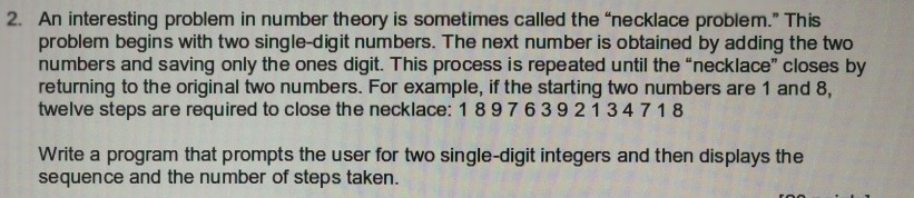 2. An interesting problem in number theory is sometimes called the