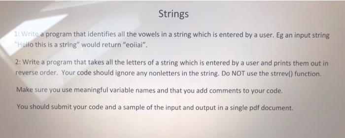 Using visual studio 2019 learning C Strings 1. Write a program that