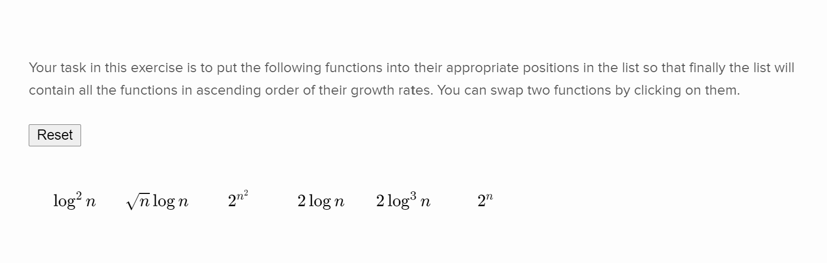  Your task in this exercise is to put the following functions