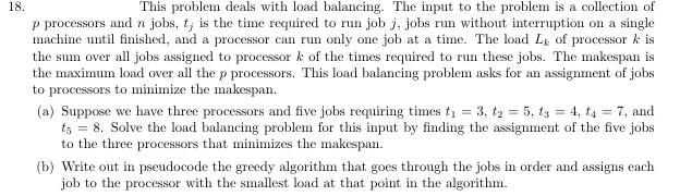 This problem deals with load balancing. The input to the problem