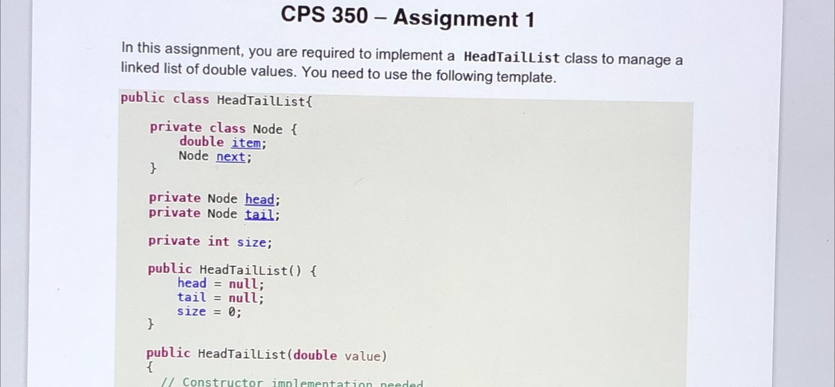  CPS 350- Assignment 1 In this assignment, you are required to