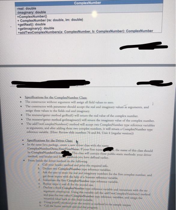  proper java language please both figures ComplexNumber -real: double -Imaginary: double