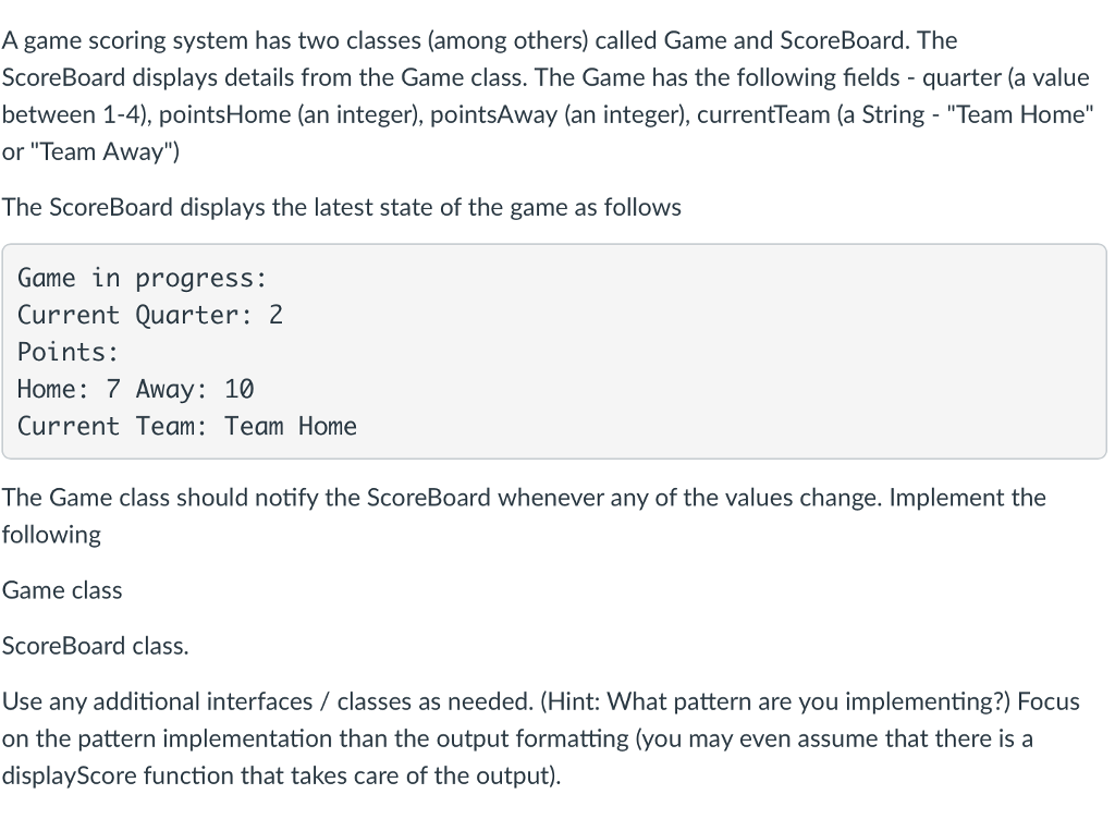 A game scoring system has two classes (among others) called Game
