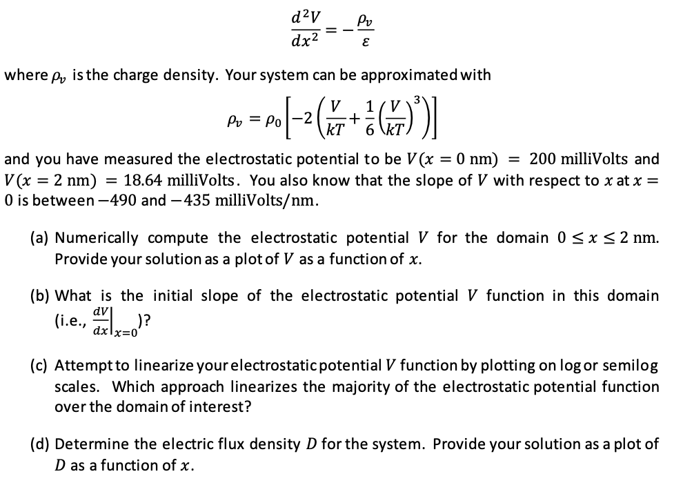 ******in python or matlab Pv d2v dx2 E where po is