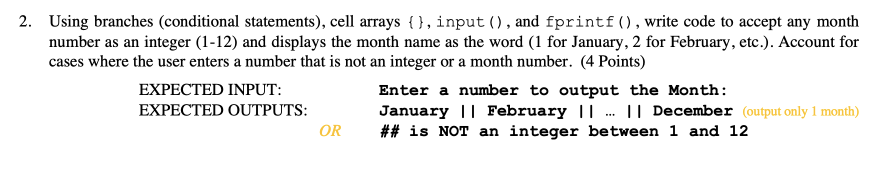 SOLVE USING MATLAB 2. Using branches conditional statements), cell arrays { },