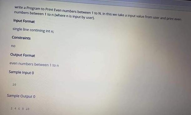  write a Program to Print Even numbers between 1 to N.