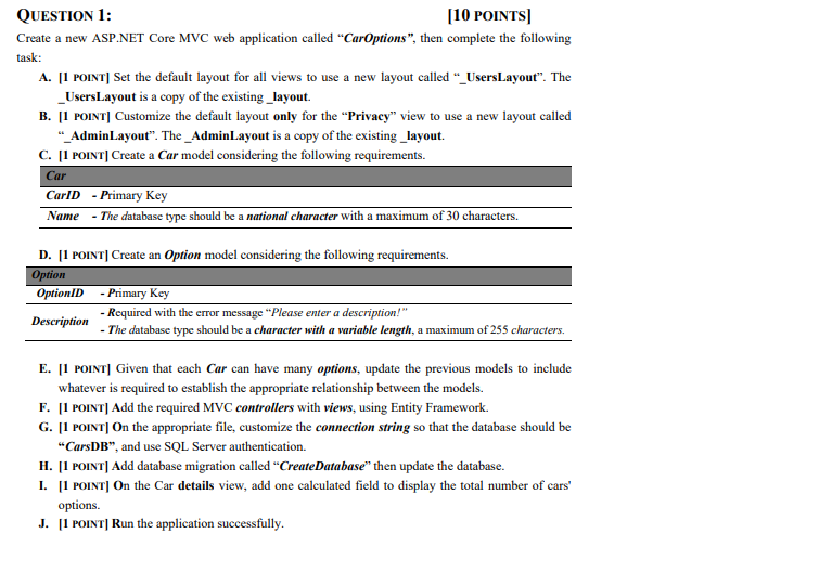  QUESTION 1: [10 POINTS) Create a new ASP.NET Core MVC web