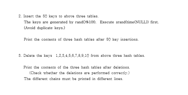separate chaining according to the following direction 1. Hash functions a) hlk)-