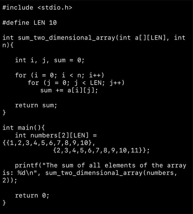 file is: Recall how 2D arrays are represented in memory. You are