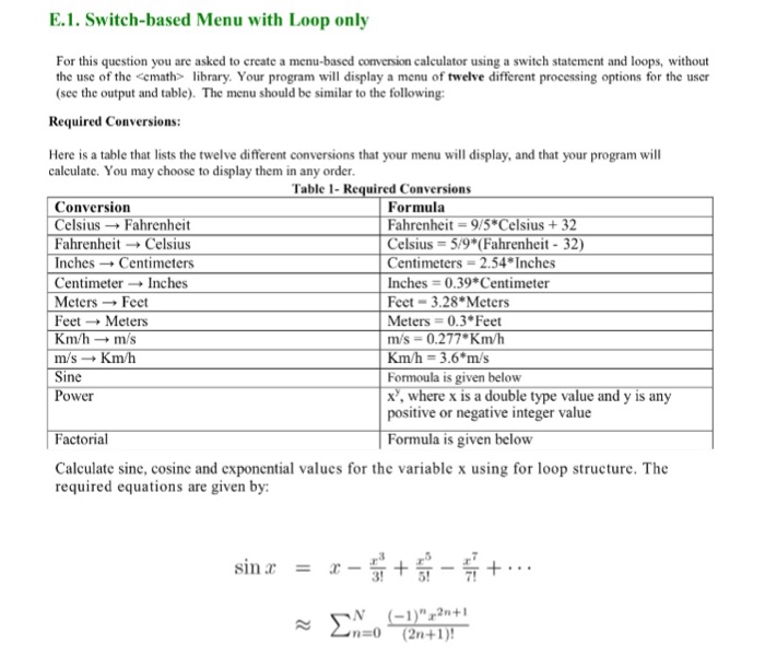  Please help me write this program in C++ E.1. Switch-based Menu