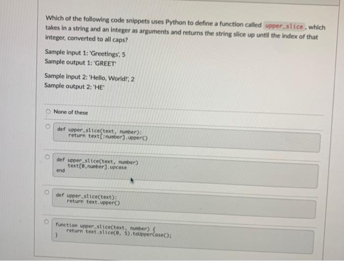  Which of the following code snippets uses Python to define a