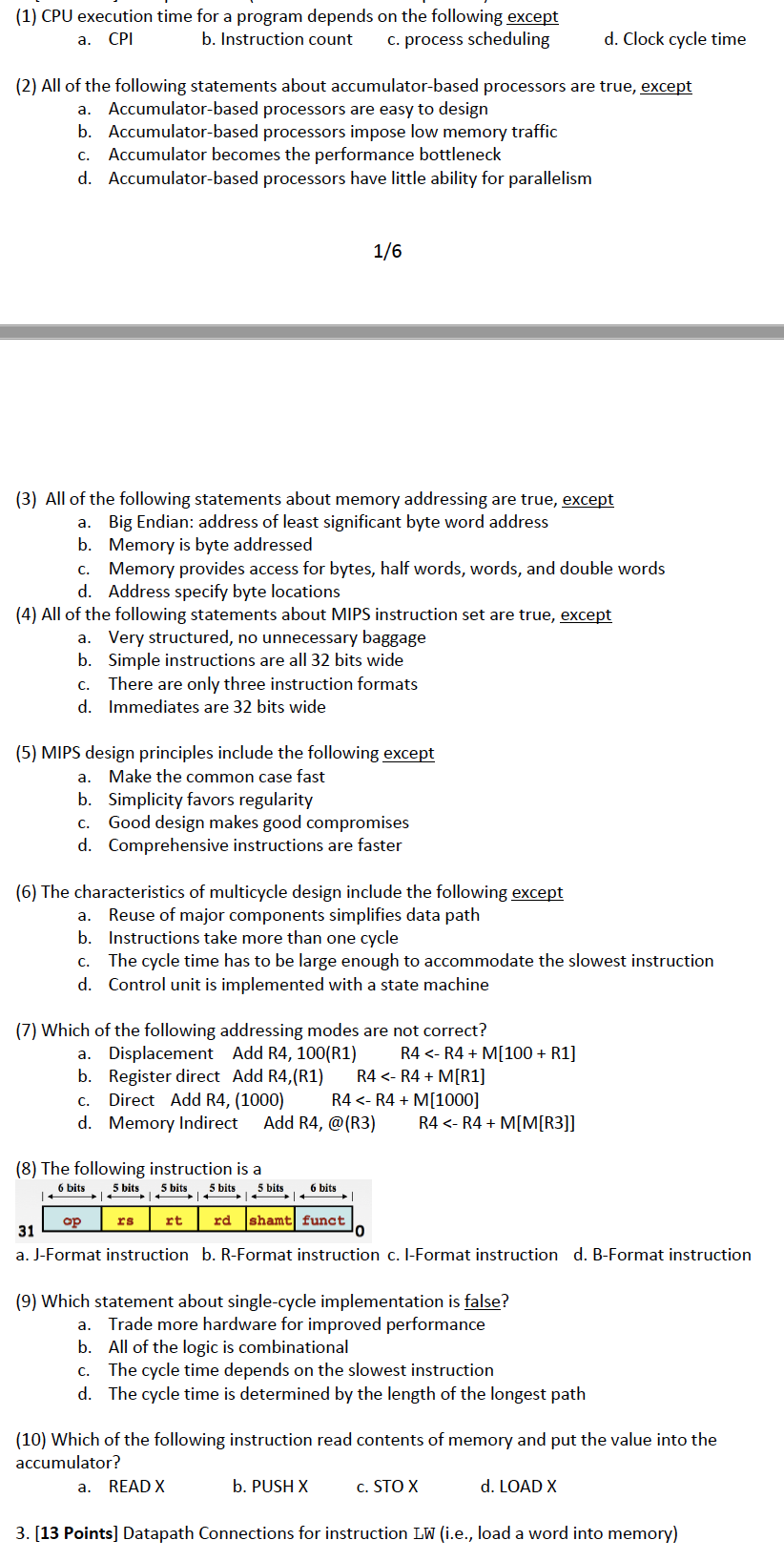  (1) CPU execution time for a program depends on the following