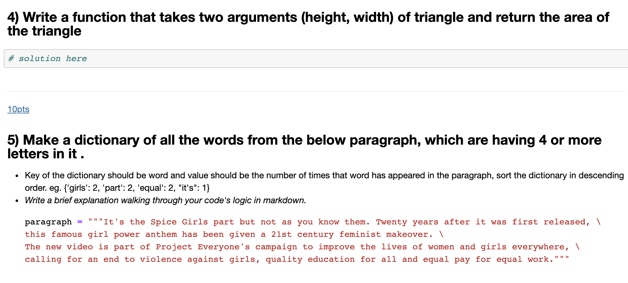 my_list 2. print the length of the list 3. Print the first