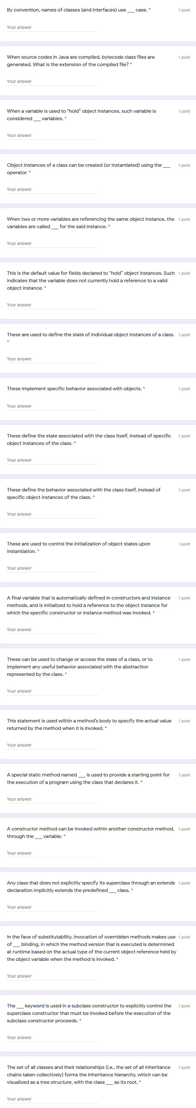 LANGUAGE:JAVA Give an answer on each question, Thank you :) By convention,
