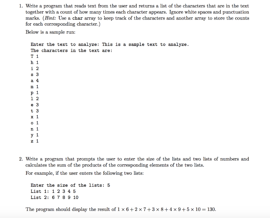 1. Write a java program that reads text from the user and