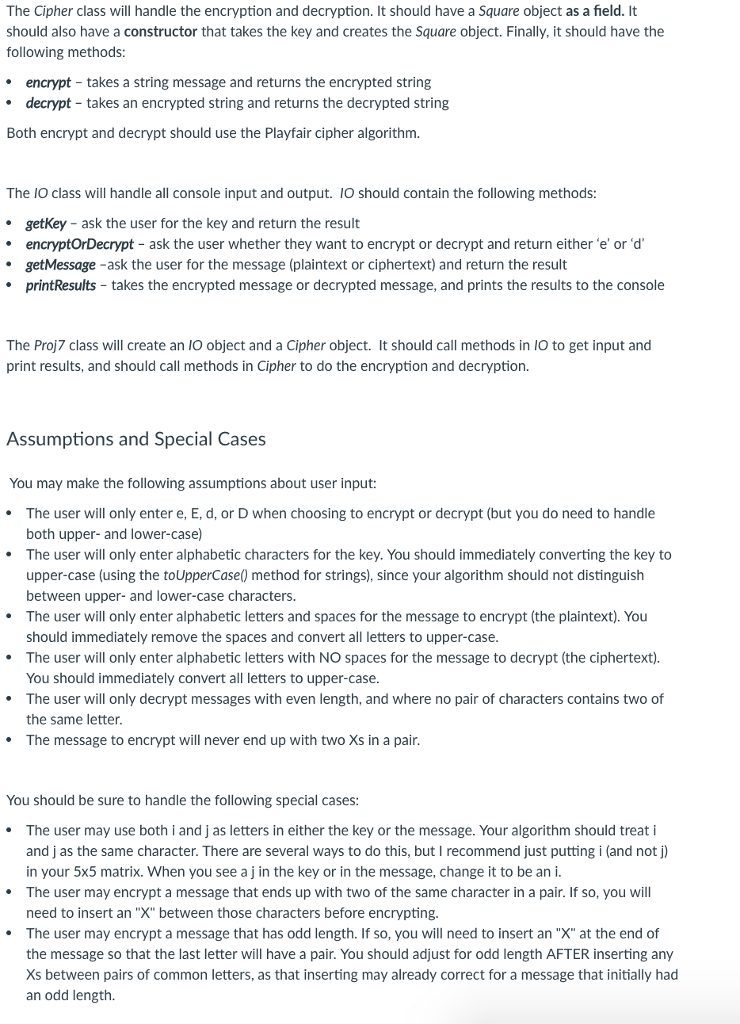 uses a matrix to convert pairs of plaintext characters into pairs of