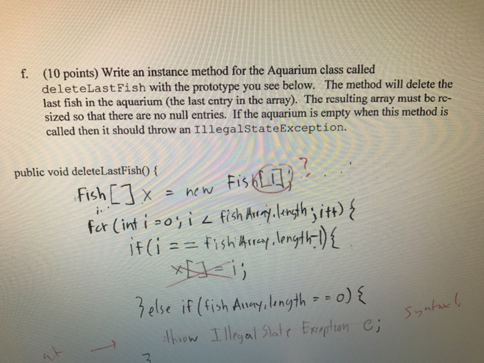  Write an instance method for the Aquarium class called deleteLastFish with