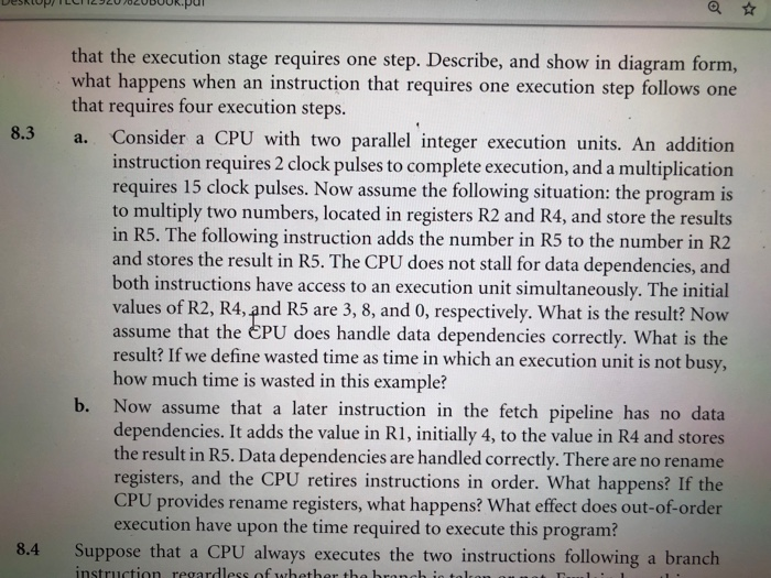  Question 8.3 a * that the execution stage requires one step.